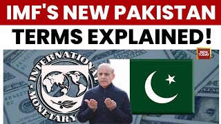 IMF Slaps 11 New Conditions On Pakistan: India Today Reports On 'Tighter Phase' Of Supervision