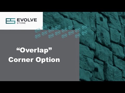 "Overlap" Corner Option I Evolve Stone