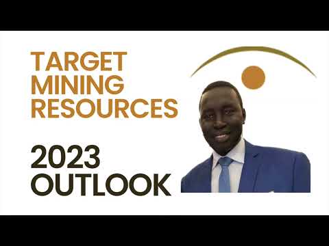 Target Mining Resources - Reflections and Outlook 2023
