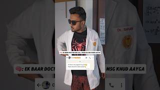 Crush Ka Message🩺🥼😭| Life of a Doctor #neetexam #neetmotivation #doctor #mbbs #funny