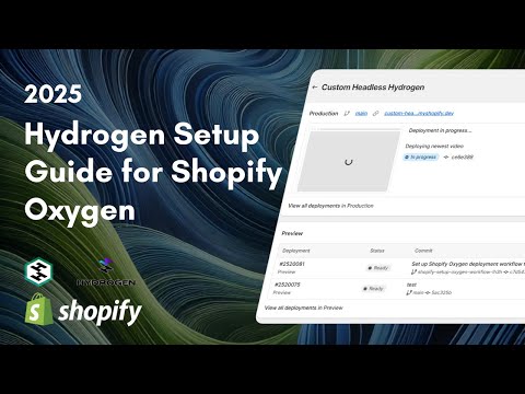 Shopify Hydrogen Tutorial: Set Up a Headless Storefront with Oxygen Deployment & GitHub CI/CD (2025)