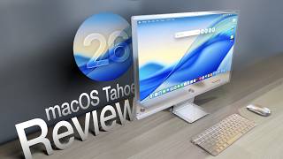 macOS Tahoe Review: Best Update to macOS in Years?
