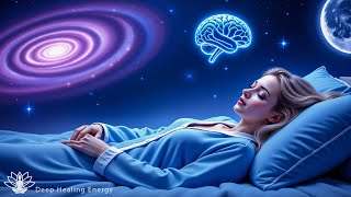 432Hz + 528Hz + 741Hz- Alpha Waves for Deep Sleep | Brain Healing, Memory Boost and Full Body Repair