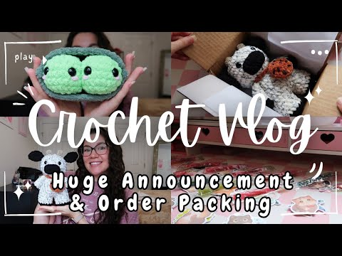 CROCHET VLOG 🧶 HUGE ANNOUNCEMENT 💕 ORDER PACKING 💌 COZY CROCHET VIBES ☕🧸🍂