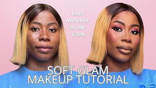 Soft Glam Makeup Tutorial for Beginners | Easy Natural Glow Look 💄