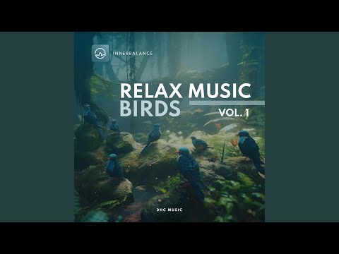 Swallow - Bird Songs Sleep & Relax (Vogelgezwitscher & Waldgeräusche Piano)
