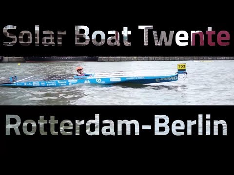 Solar Boat Twente in Rotterdam and Berlin/Wildau