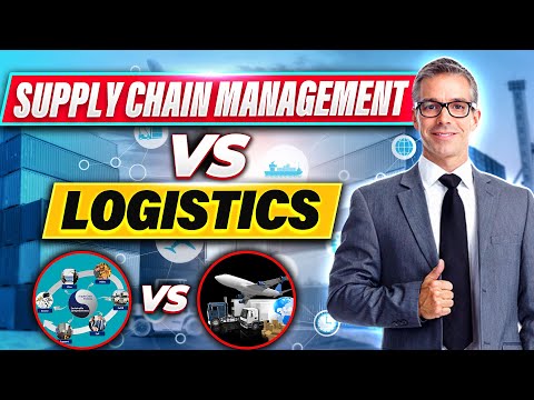 The Difference Between Supply Chain Management and Logistics