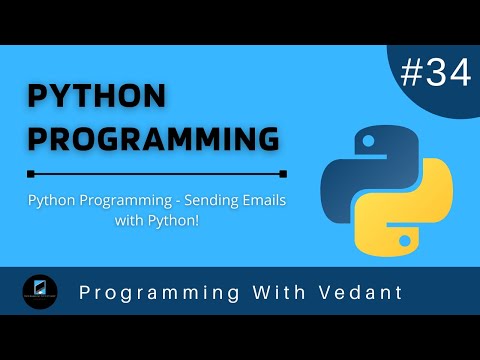 Python Programming | SMTP Package | Sending Emails with Python| Tutorial #34