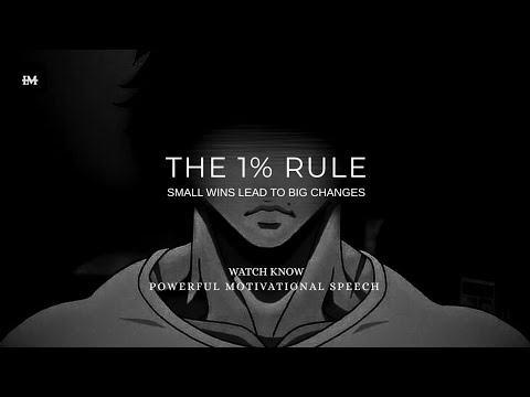 The 1% Rule : Small wins lead to big changes| Motivational speech | I M MOTIVATOR