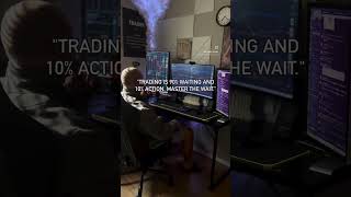 TRADING IS 90% WAITING AND MASTERING. #trading #stockmarket #stockmarketinvesting #learntodaytrade