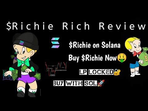 Get Rich with $Richie Rich Token || $Richie on Solana🚀 || 1% Buy Sell Tax📉 || Hold $Richie ,& Earn🤑