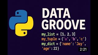 Learn Python Lists, Tuples & Dictionaries with Music – Fun Coding Song for Beginners! (Song 7)