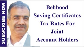 Behbood saving certificate I income tax rates for joint account holders @AsifLegal