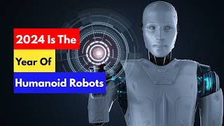 2024 : The Rise Of Realistic Robots | Tech Evolution