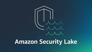 What is Amazon Security Lake? | Amazon Web Services