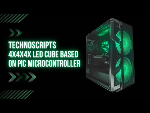 4X4X4X led cube based on PIC Microcontroller