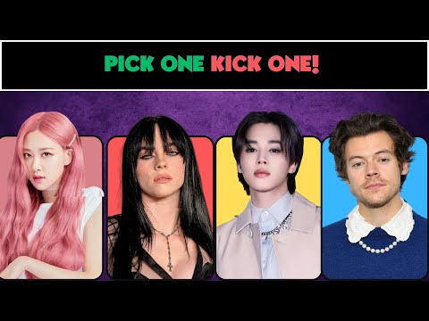 KPOP OR ENGLISH?PICK ONE KICK ONE !