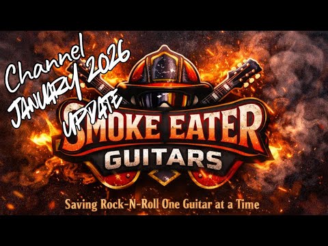Smoke Eater Guitars 1/2026 Update
