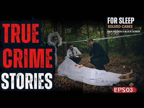 Disturbing True Crime Stories for Sleep | The Cheating Husband and His Wife's Murder | Eps. 03