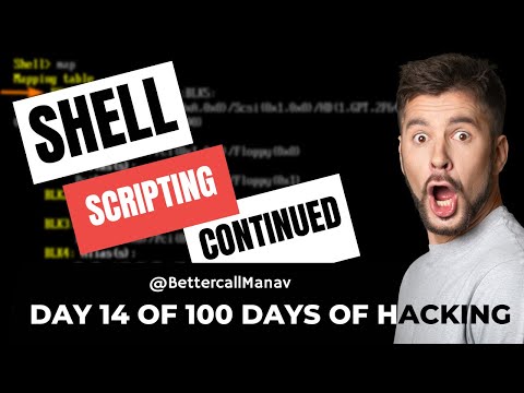 Shell Scripting - 3 | Day 14 of 100 Days of Hacking (From Beginner to Advanced) with Notes