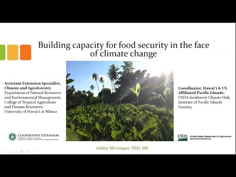 Building Capacity for Food Security in the Face of Climate Change by Ashley McGuigan