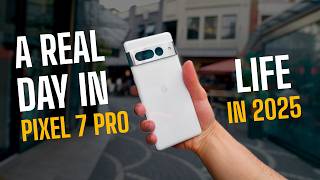 Google Pixel 7 Pro in 2025! - A Real Day in Life