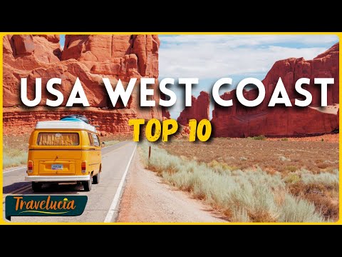 10 Must-See Stops on a West Coast USA Road Trip!