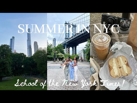 summer in New York City💌| School of the New York Times