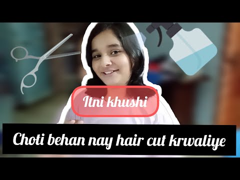 Choti behan ny hair cutting krli itni khushi | Young sister hair cutting