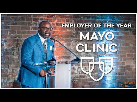 ElevateEdAZ 2026 Employer of the Year: How Mayo Clinic Is Shaping Future Healthcare Leaders