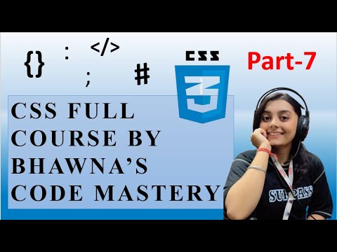 CSS Full Course Part-7 | CSS List & Table Properties Explained | Bhawna's Code Mastery