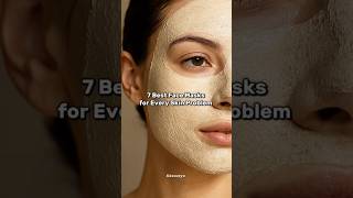 7 Best Face Masks For Every Skin Problem #shorts #skincare #viral #beauty #kpop #facemask #ytshorts