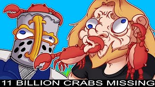 11 BILLION CRABS ARE MISSING... ft. SwaggerSouls, TheDooo, McNasty, Blarg