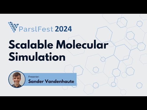 Scalable Molecular Simulation