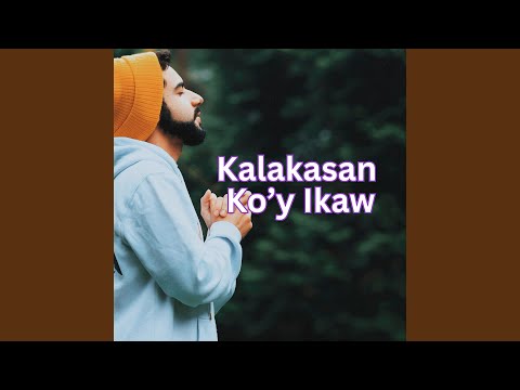 Kalakasan Ko'y Ikaw