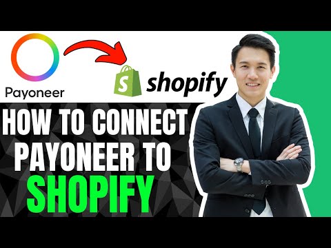 How To Connect Payoneer To Shopify