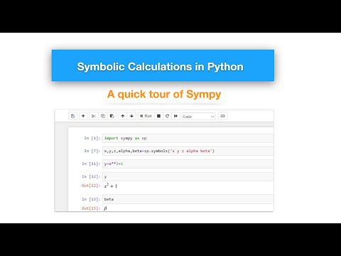 Symbolic calculations in Python: An overview of Sympy