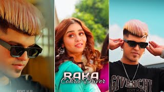 Raka new song status cobra Driver,Cobra Driver song status video panjabi, #statusvideo