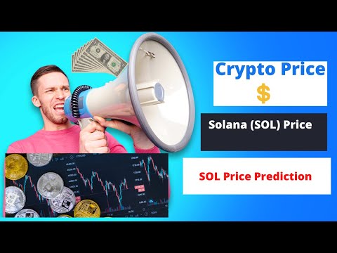 Crypto price| Solana Price Prediction | Binance, BTC, Ethereum