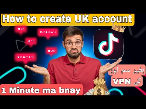 Uk Tiktok Account Kaise Banaye | Tiktok Uk Account Kaise Banaye | or kia setting krn