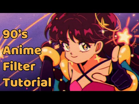 How To Create 90's Anime Filter  ✨