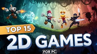 Top 15 2D Games For PC