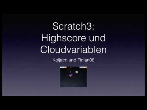 Scratch3: Highscore und Cloud Variablen