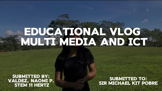 EDUCATIONAL VLOG MULTI MEDIA AND ICT