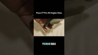 Poco F7 Pro all angles view #smartphonevideo #vlogs #gadgets #techchannel
