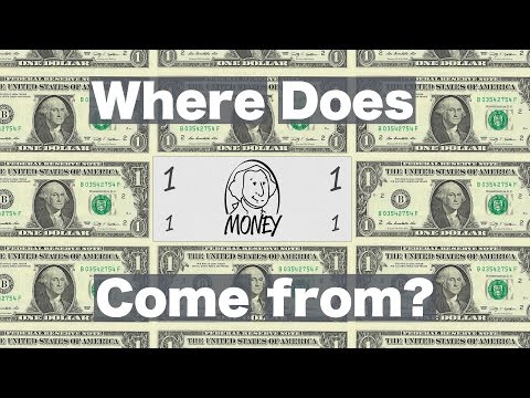Where Does Money Come From?