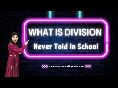 What is Division - The Biggest Secret No School Tells! - For Kids & Parents