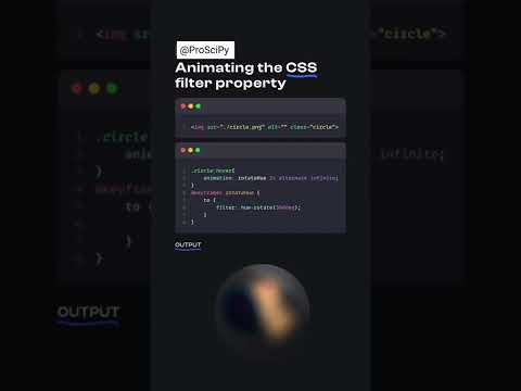 Animation the CSS filter property | @ProSciPy #ProSciPy | #html #css #javascript