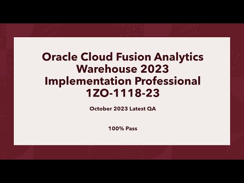 OCI Analytics Warehouse 2023 Implementation Professional 1ZO-1118-23 Part2